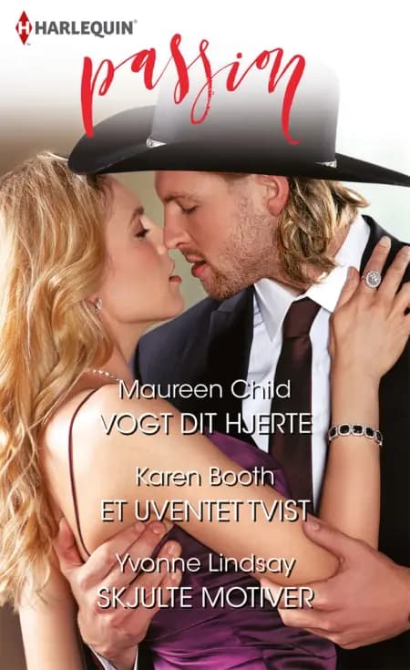 Vogt dit hjerte/Et uventet tvist/Skjulte motiver af Maureen Child