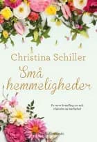 Små hemmeligheder af Christina Schiller