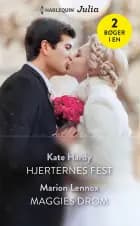 Hjerternes fest / Maggies drøm af Kate Hardy og Marion Lennox