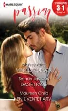 Min elskede ven/Dage i Paris/En uventet arv af Maisey Yates, Maureen Child og Brenda Jackson