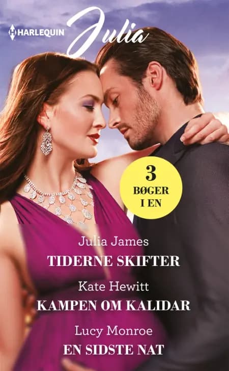 Tiderne skifter / Kampen om Kalidar / En sidste nat af Kate Hewitt
