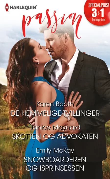 De hemmelige tvillinger/Skotten og advokaten/Snowboarderen og isprinsessen af Janice Maynard