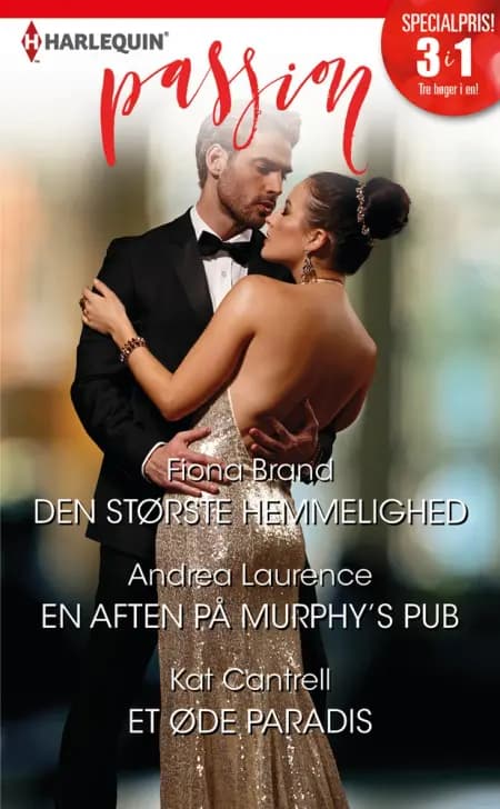 Den største hemmelighed/En aften på Murphy's pub/Et øde paradis af Andrea Laurence