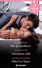 Pas på mafiaen! / I hævnens vold / Efter Las Vegas af Millie Adams, Michelle Conder og Pippa Roscoe