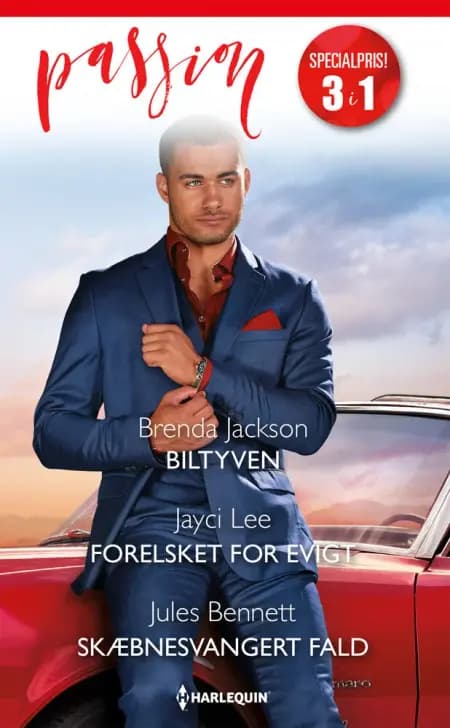 Biltyven / Forelsket for evigt / Skæbnesvangert fald af Jules Bennett