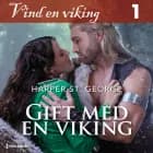 Gift med en viking af Harper St. George