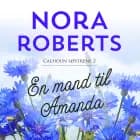 En mand til Amanda af Nora Roberts