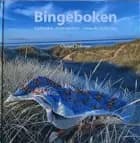 Bingeboken : halländsk sticktradition - levande kulturarv af Christel Eriksson