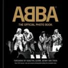 ABBA : the official photo book af Jan Gradvall, Petter Karlsson og Jeppe Wikström