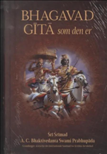 Bhagavad Gita som den er af A.C. Bhaktivedanta Swami Prabhupada