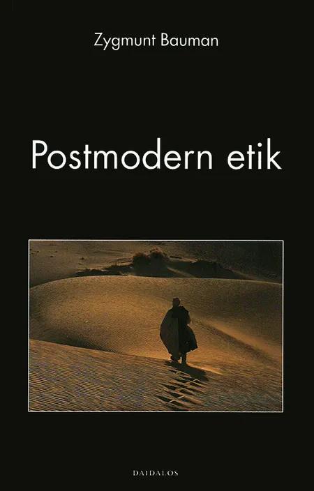 Postmodern etik af Zygmunt Bauman