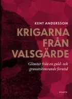 Krigarna från Valsgärde af Kent Andersson