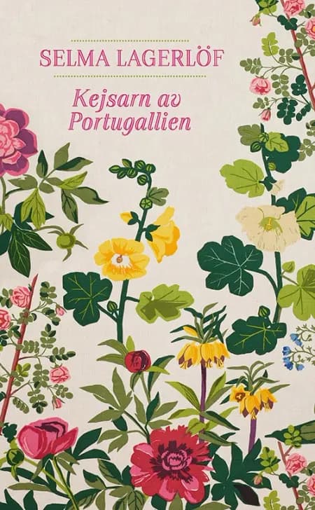 Kejsarn av Portugallien af Selma Lagerlöf