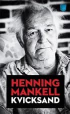 Kvicksand af Henning Mankell