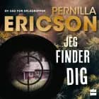 Jeg finder dig af Pernilla Ericson