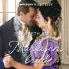 Markisens brud af Elizabeth Rolls