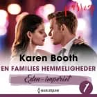 En families hemmeligheder af Karen Booth