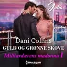 Guld og grønne skove af Dani Collins