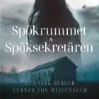 Spökrummet & Spöksekretären af Henning Berger og Verner von Heidenstam