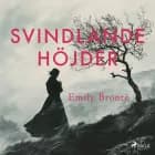 Svindlande höjder af Emily Brontë