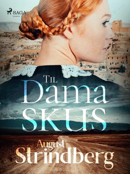 Till Damaskus af August Strindberg