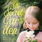 The Secret Garden af Frances Hodgson Burnett