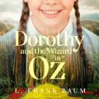 Dorothy and the Wizard in Oz af L. Frank Baum