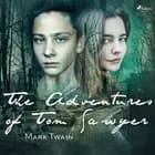 The Adventures of Tom Sawyer af Mark Twain