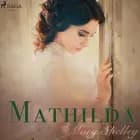 Mathilda af Mary Shelley