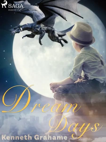 Dream Days af Kenneth Grahame