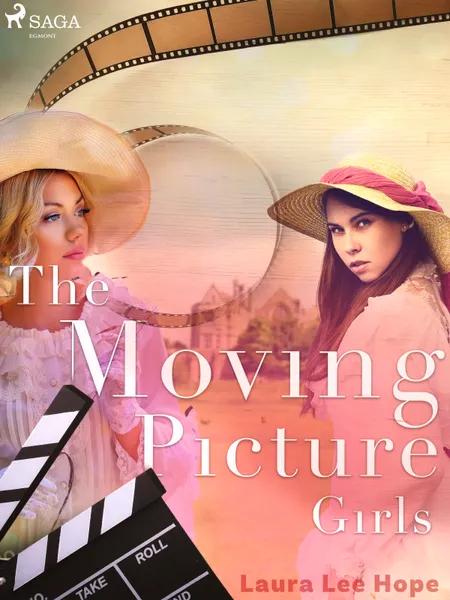 The Moving Picture Girls af Laura Lee Hope