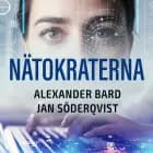 Nätokraterna af Jan Söderqvist og Alexander Bard