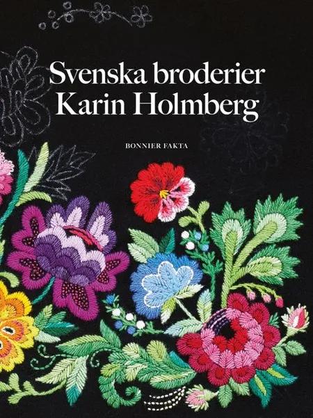 Svenska broderier af Karin Holmberg