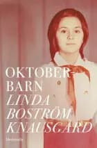 Oktoberbarn af Linda Boström Knausgård