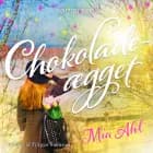 Chokoladeægget - 2 af Mia Ahl