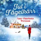 Jul i Fågelkärr af Ann-Charlotte Persson