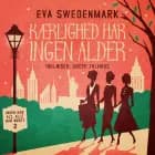 Kærlighed har ingen alder - 2 af Eva Swedenmark