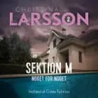 Sektion M - 2 af Christina Larsson