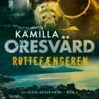 Rottefængeren - 3 af Kamilla Oresvärd