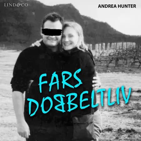 Fars dobbeltliv af Andrea Hunter