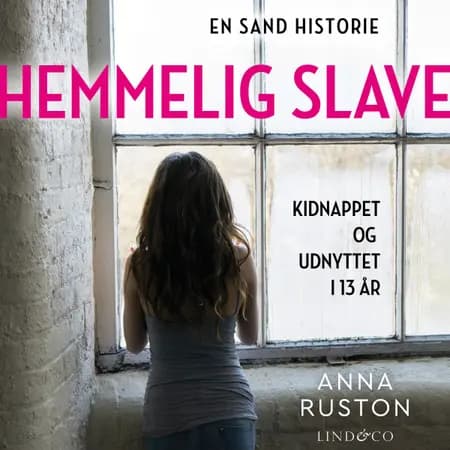 Hemmelig slave af Anna Ruston