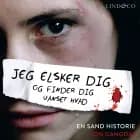 Jeg elsker dig og finder dig uanset hvad af Jon Gangdal