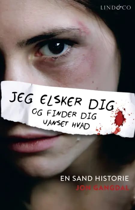 Jeg elsker dig og finder dig uanset hvad af Jon Gangdal