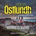 Fredrik Broman 7 - Mørkets mænd af Håkan Östlundh