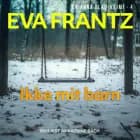 Ikke mit barn - 4 af Eva Frantz