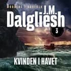 Kvinden i havet - 3 af J. M. Dalgliesh