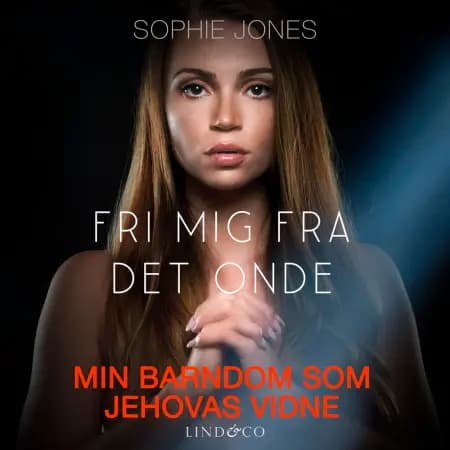 Fri mig fra det onde af Sophie Jones