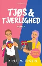 Tjøs og tjærlighed af Trine V. Ipsen
