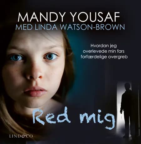 Red mig af Linda Watson-Brown