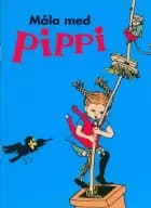 Måla med Pippi af Hjelm Förlag
